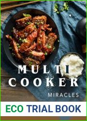 Multicooker Miracles Your Multicooker Recipe Collection