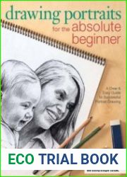 Drawing Portraits for the Absolute Beginner