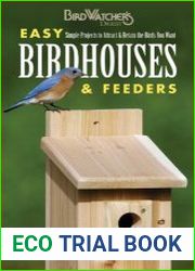 Easy Birdhouses & Feeders