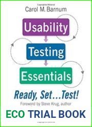 Usability Testing Essentials Ready, Set...Test!, 2nd Edition
