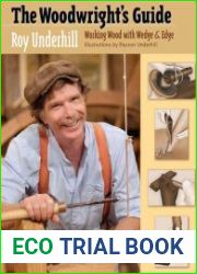 The Woodwright’s Guide