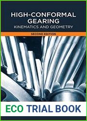 High-Conformal Gearing Kinematics and Geometry Second Edition