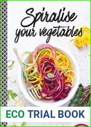 Spiralise Your Vegetables