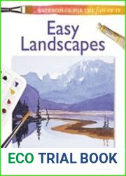 Easy Landcapes (Watercolor for the Fun of it)