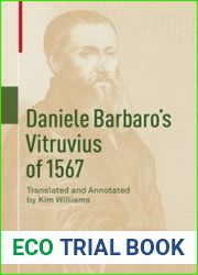 Daniele Barbaro’s Vitruvius of 1567
