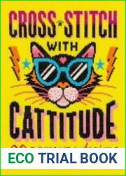 Cross Stitch with Cattitude 20 pawsome designs