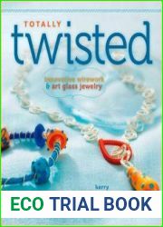 Totally Twisted