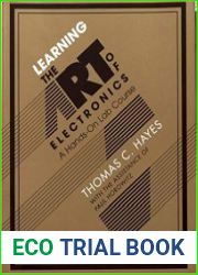 Learning the Art of Electronics A Hands-On Lab Course