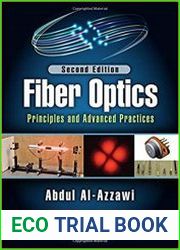 Fiber Optics Principles and Advanced Practices, 2nd Edition