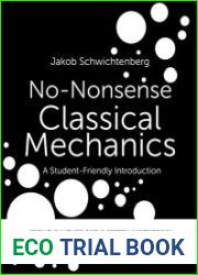 No-Nonsense Classical Mechanics A Student-Friendly Introduction