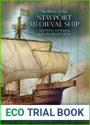 The World of the Newport Medieval Ship