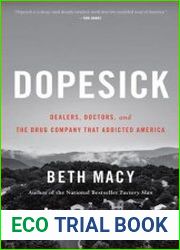 Dopesick Dealers, Doctors, and the Drug Company that Addicted America