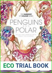 Harmony of Colour Book. Penguins and Polar
