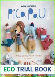 Animal Friends of Pica Pau 2 Gather All 20 Original Amigurumi Characters