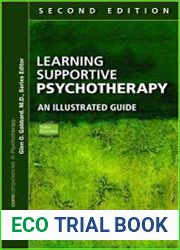 Learning Supportive Psychotherapy An Illustrated Guide, 2nd Edition