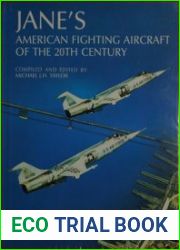 Jane’s American Fighting Aircraft of the 20th Century