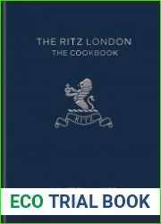 The Ritz London The Cookbook