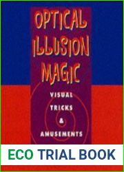 Optical Illusion Magic Visual Tricks & Amusements