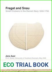 Fregat and Snau Small Cruisers in the Danish Navy 1650-1750