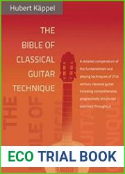 The Bible of Classical Guitar Technique