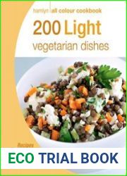 200 Light Vegetarian Dishes Hamlyn All Colour Cookbook