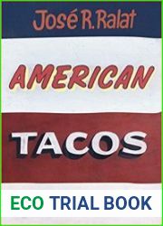 American Tacos A History and Guide