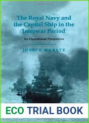 The Royal Navy and the Capital Ship in the Interwar Period