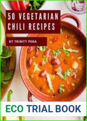 50 Vegetarian Chili Recipes I Love Vegetarian Chili Cookbook!