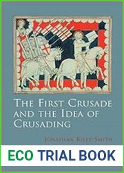 First Crusade and Idea of Crusading