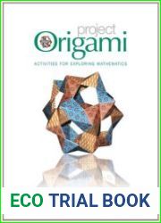 Project Origami Activities for Exploring Mathematics