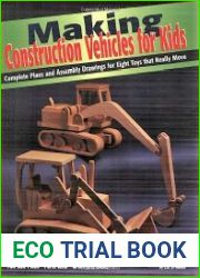 Making Construction Vehicles for Kids