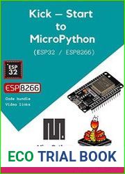 Kick-Start to MicroPython using ESP32 / ESP8266