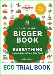 The Bigger Book of Everything (Lonely Planet), 2nd edition