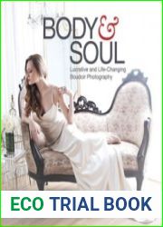 Body and Soul Lucrative and Life-Changing Boudoir Photography