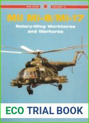 Mil Mi-8/Mi-17 Rotary-Wing Workhorse and Warhorse (Red Star №14)