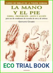 La mano y el pie Forma, Proporcion, Gesto Y Accion