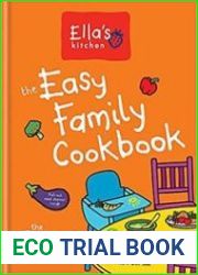 Ella|s Kitchen The Easy Family Cookbook
