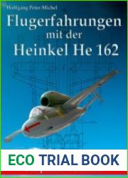 Flugerfahrungen mit der Heinkel He 162