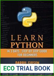 Learn Python In 3 Days Step by Step Guide for Beginners to Advanced