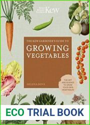 The Kew Gardener|s Guide to Growing Vegetables