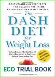 The DASH Diet for Weight Loss Lose Weight and Keep It Off - the Healthy Way - with America|s Most Respected Diet