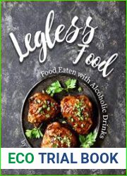 Legless Food Food Eaten with Alcoholic Drinks