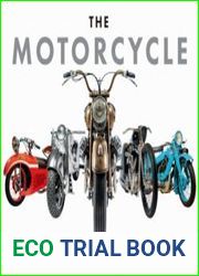 The Motorcycle The Definitive Collection of the Haas Moto Museum