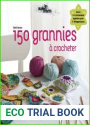 150 Grannies a Crocheter
