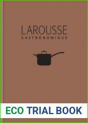 New Larousse Gastronomique