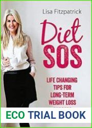 Diet SOS Life changing tips for long-term weight loss success