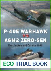 P-40E Warhawk vs A6M2 Zero-sen East Indies and Darwin 1942