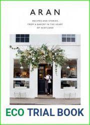 Aran Recipes and Stories from a Bakery in the Heart of Scotland