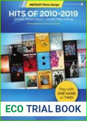 Hits of 2010-2019 - Instant Piano Songs Songbook with Simple Sheet Music and Audio Play-Along