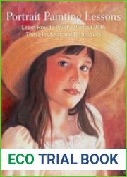 Portrait Painting Lessons. Learn How to Paint a Portrait with these Professional Techniques